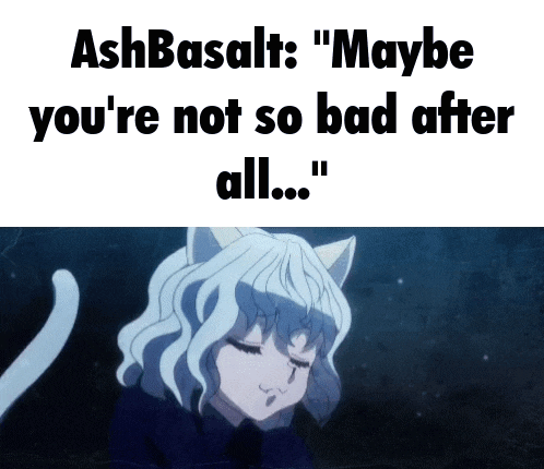 a picture of a cat with the words " maybe you 're not so bad after all " below it