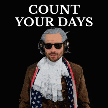 a man wearing a wig and sunglasses holds up his hand in front of a sign that says " count your days "