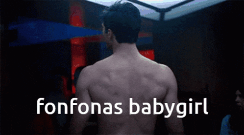 a shirtless man with the words fonfonas babygirl on the bottom right