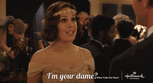 a woman says i 'm your dame in front of a hallmark channel ad