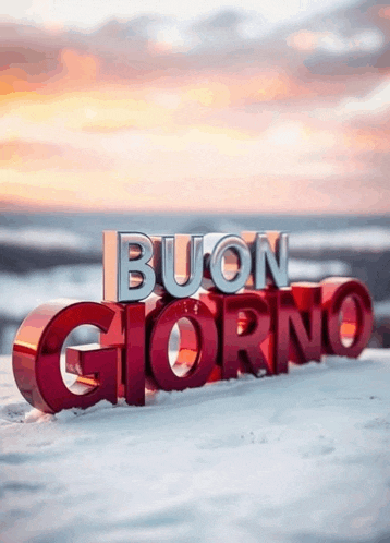 a red and silver sign that says buon giorno in the snow