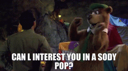 Yogi Bear Can I Interest You In A Sody Pop GIF - Yogi Bear Can I Interest You In A Sody Pop Soda Pop GIFs