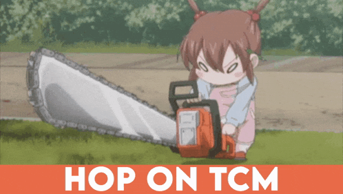 a little girl is holding a chainsaw with the words hop on tcm below it