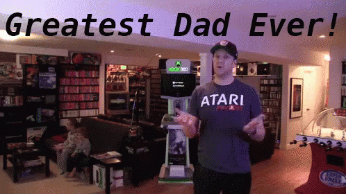 Greatest Dad Ever GIF - Collection Videogames Videogameday GIFs