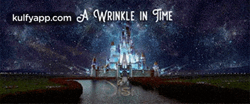 a picture of a disney castle with the words kulfyapp.com a wrinkle in time above it