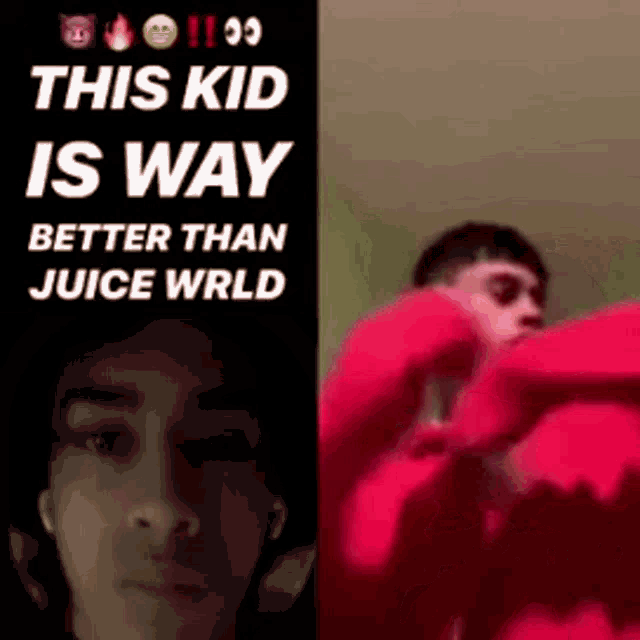 a man in a red hoodie is standing next to a sign that says `` this kid is way better than juice world '' .