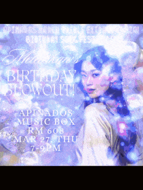 a poster for a birthday blowout at apinados music box rm 608