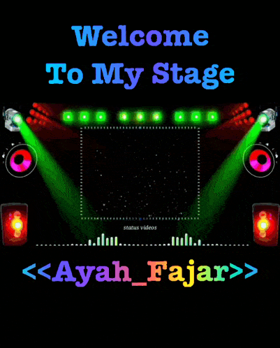 a poster that says welcome to my stage ayah fajar on it