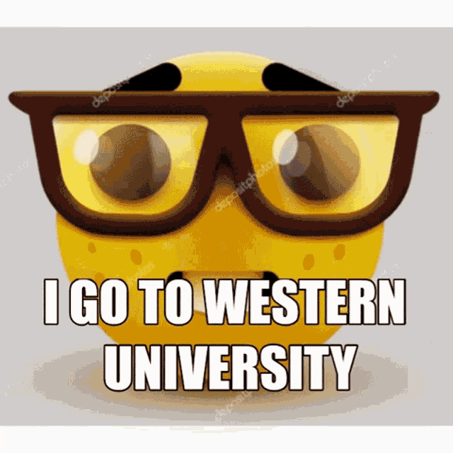 a yellow smiley face wearing glasses and the words i go to western university