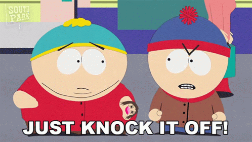 Just Knock It Off Stan Marsh GIF - Just Knock It Off Stan Marsh Eric Cartman GIFs