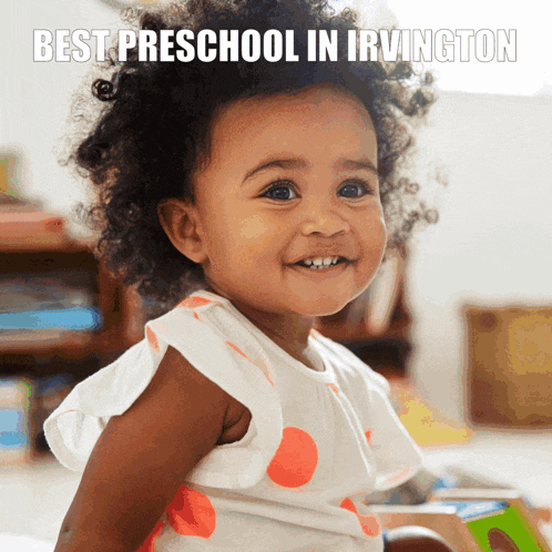 a picture of a little girl with the words best preschool in irvington