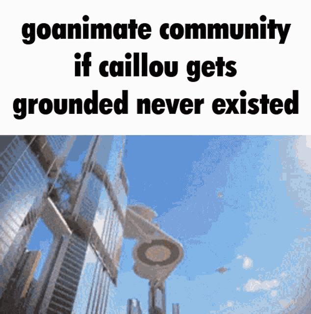 Goanimate Caillou Gets Grounded GIF - Goanimate Caillou Gets Grounded GIFs