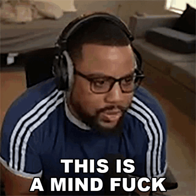 This Is A Mind Fuck Corey Smallwood GIF - This Is A Mind Fuck Corey Smallwood The Black Hokage GIFs