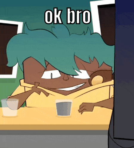 a cartoon character with green hair is sitting at a table with two shot glasses and says ok bro