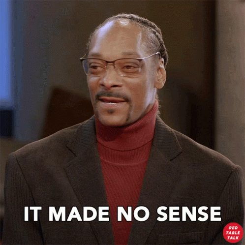 It Made No Sense Snoop Dogg GIF - It Made No Sense Snoop Dogg Red Table Talk GIFs