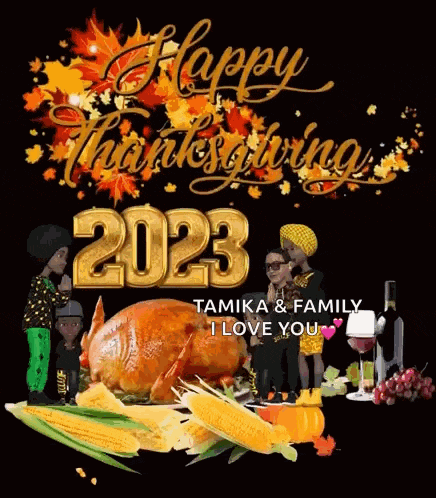 a happy thanksgiving greeting card for tamika and family with a turkey and corn on the cob