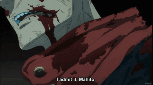 a man with blood coming out of his mouth is saying i admit it mahito