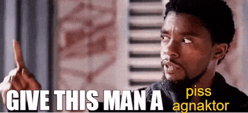 a man with the words give this man a agnaktor written on it