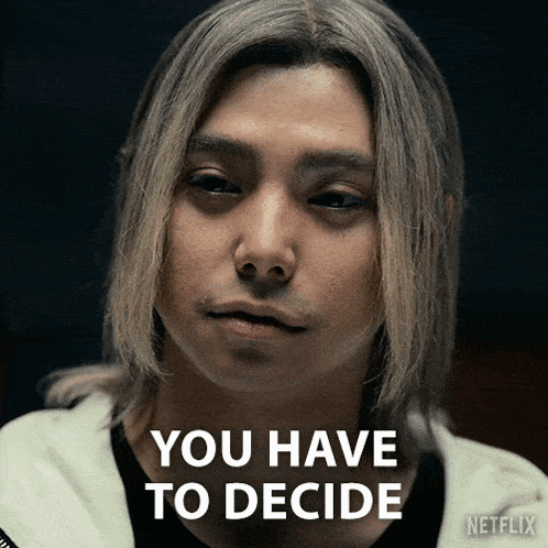 a man with long blonde hair says you have to decide on netflix