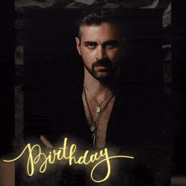 a picture of a man with a beard and the words birthday