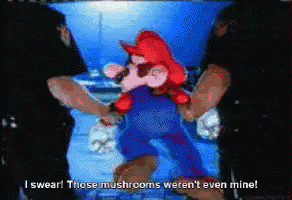 a pixelated image of mario says i swear those mushrooms weren 't even mine