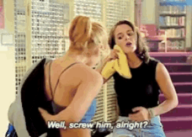 two women are talking to each other and one of them is asking well screw him alright