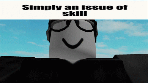 Skill Issue Lol GIF - Skill Issue Lol Noob GIFs