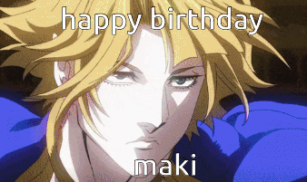 a picture of a man with the words happy birthday maki written on it