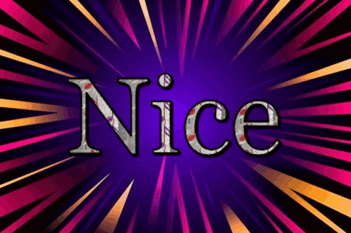 the word nice is displayed on a purple and pink background