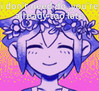 a drawing of a girl with flowers in her hair and the words i don t need do you 're already too late .