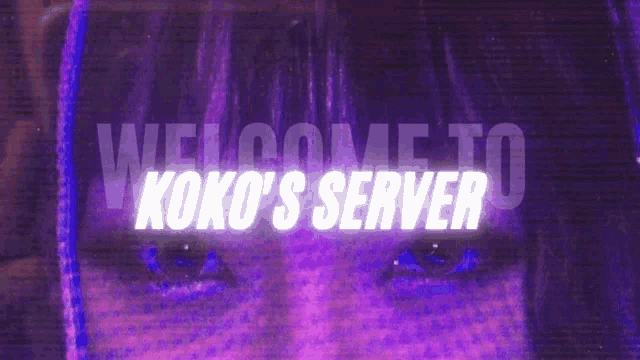 a purple background with the words welcome to koko 's server written on it