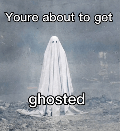 Stop Ghosted GIF - Stop Ghosted Ghost GIFs