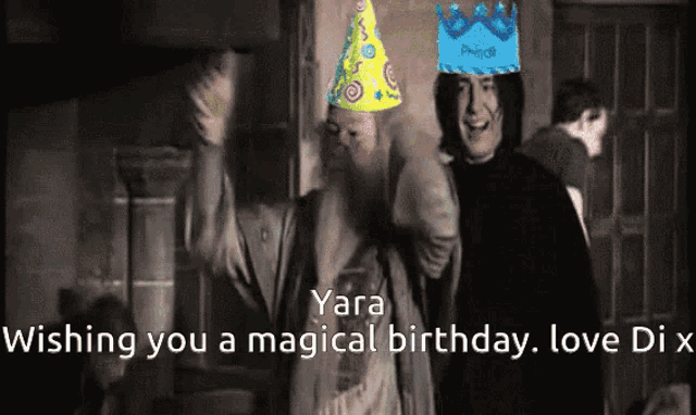 yara wishing you a magical birthday love dix is shown
