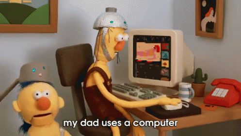 Time GIF - Dad Uses A Computer Dont Hug Me Im Scared GIFs