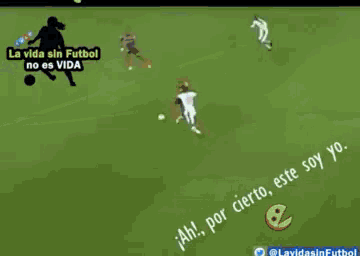 a soccer game with the words ah por cierto este soy yo written on the field