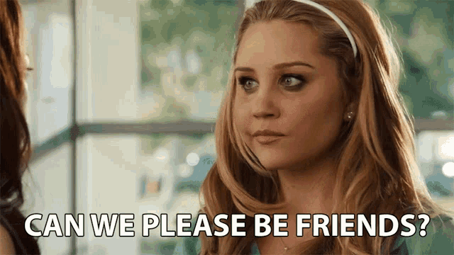 Can We Please Be Friends I Miss You GIF - Can We Please Be Friends I Miss You Best Friends GIFs