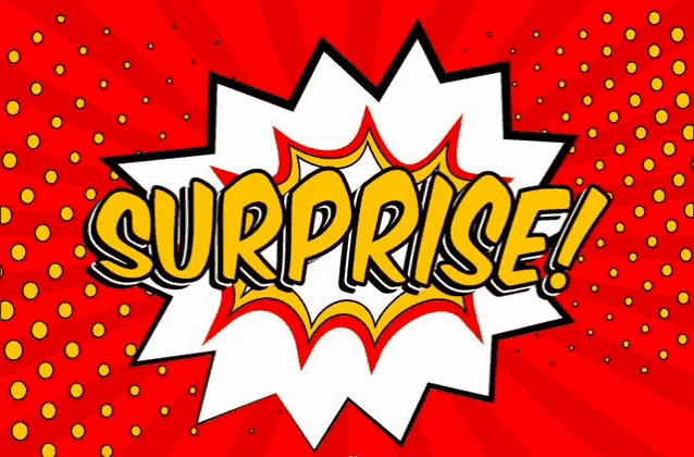 a comic speech bubble with the word surprise written inside of it