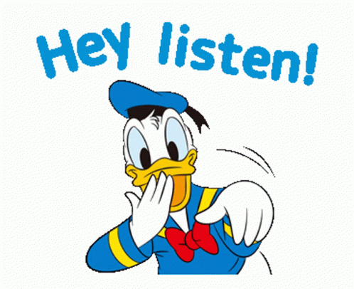 Hey Listen Donald Duck GIF - Hey Listen Donald Duck Come Here GIFs