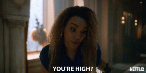 Youre High Annoyed GIF - Youre High Annoyed Are You Ok GIFs