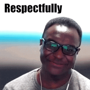 a man wearing glasses and ear buds is smiling with the words respectfully above him