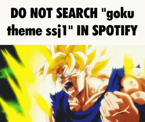 Goku Super Saiyan GIF - Goku Super Saiyan Spotify GIFs