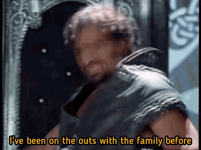 a man with the words i 've been on the outs with the family before