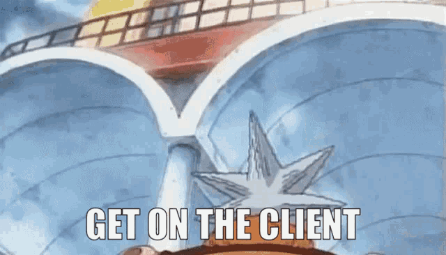 Hachi Get On The Client GIF - Hachi Get On The Client GIFs