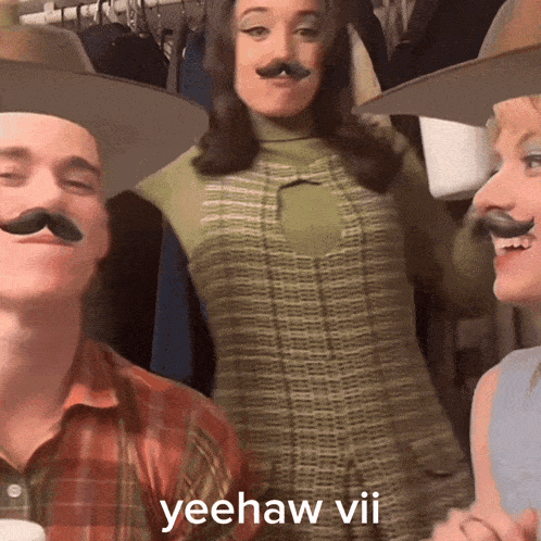 a group of people wearing fake mustaches with yeehaw vii written on the bottom right