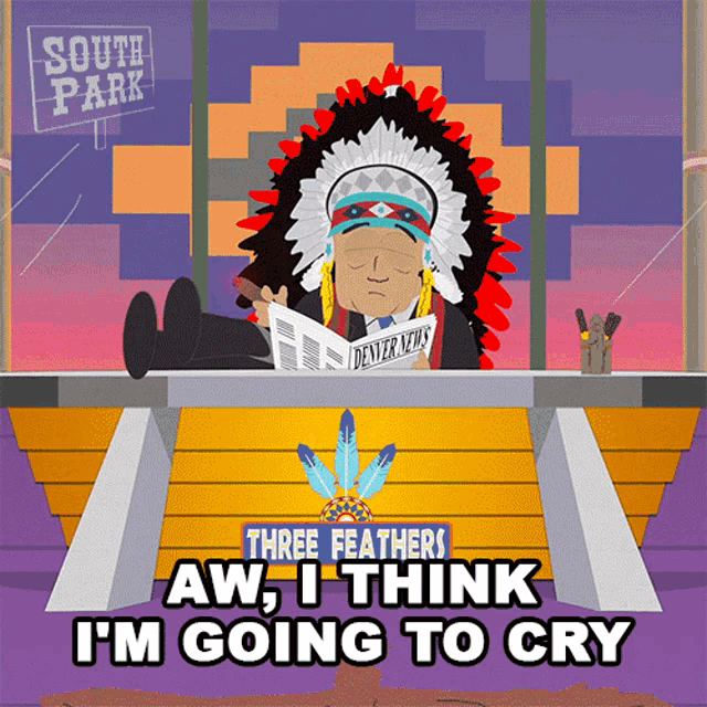 Aw I Think Im Going To Cry Chief Runs With Premise GIF - Aw I Think Im Going To Cry Chief Runs With Premise South Park GIFs