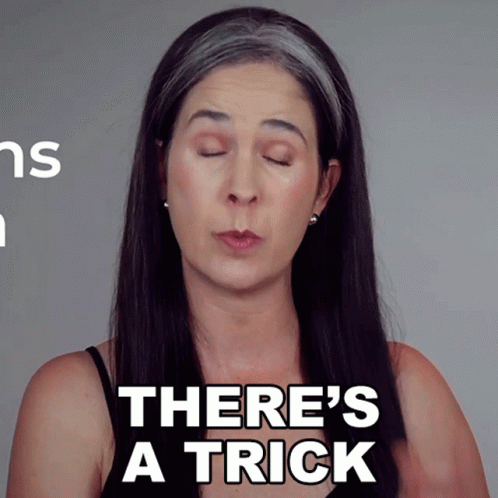 Theres A Trick Rachel Smith GIF - Theres A Trick Rachel Smith Rachels English GIFs
