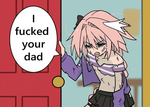 a cartoon of a girl with pink hair saying i fucked your dad