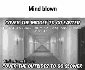 a black and white photo of a hallway with the words mind blown