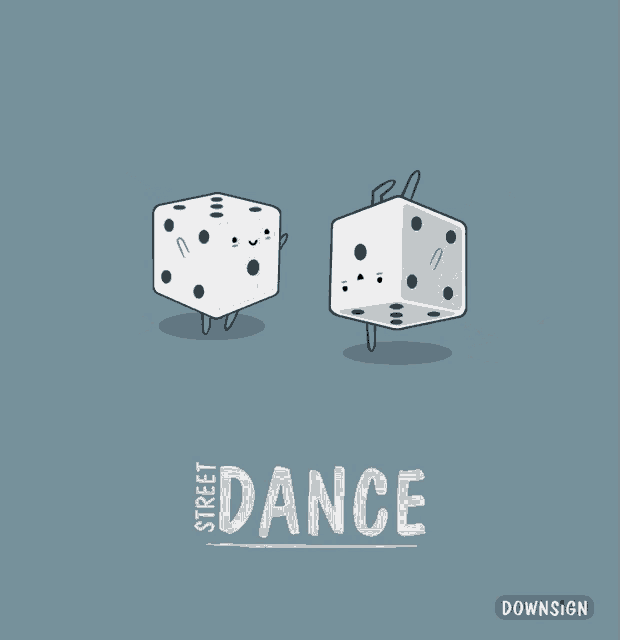 a cartoon of two dice with faces and the words street dance below them