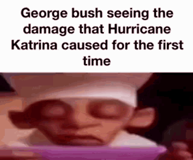 george bush was seeing the damage that hurricane katrina caused for the first time .